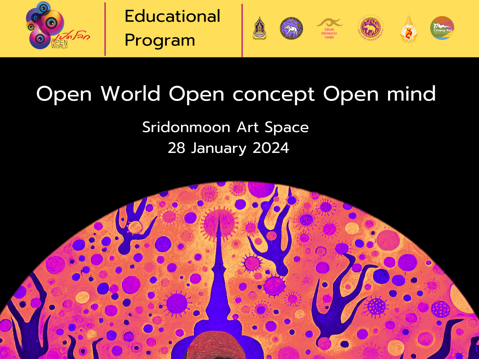 เชิญเข้าร่วมกิจกรรมเสวนา เรื่อง  เปิดโลก เปิดความคิด เปิดใจ Open World Open concept Open mind ภายใต้งานมหกรรมศิลปะร่วมสมัยนานาชาติ ไทยแลนด์เบียนนาเล่ เชียงราย 2023