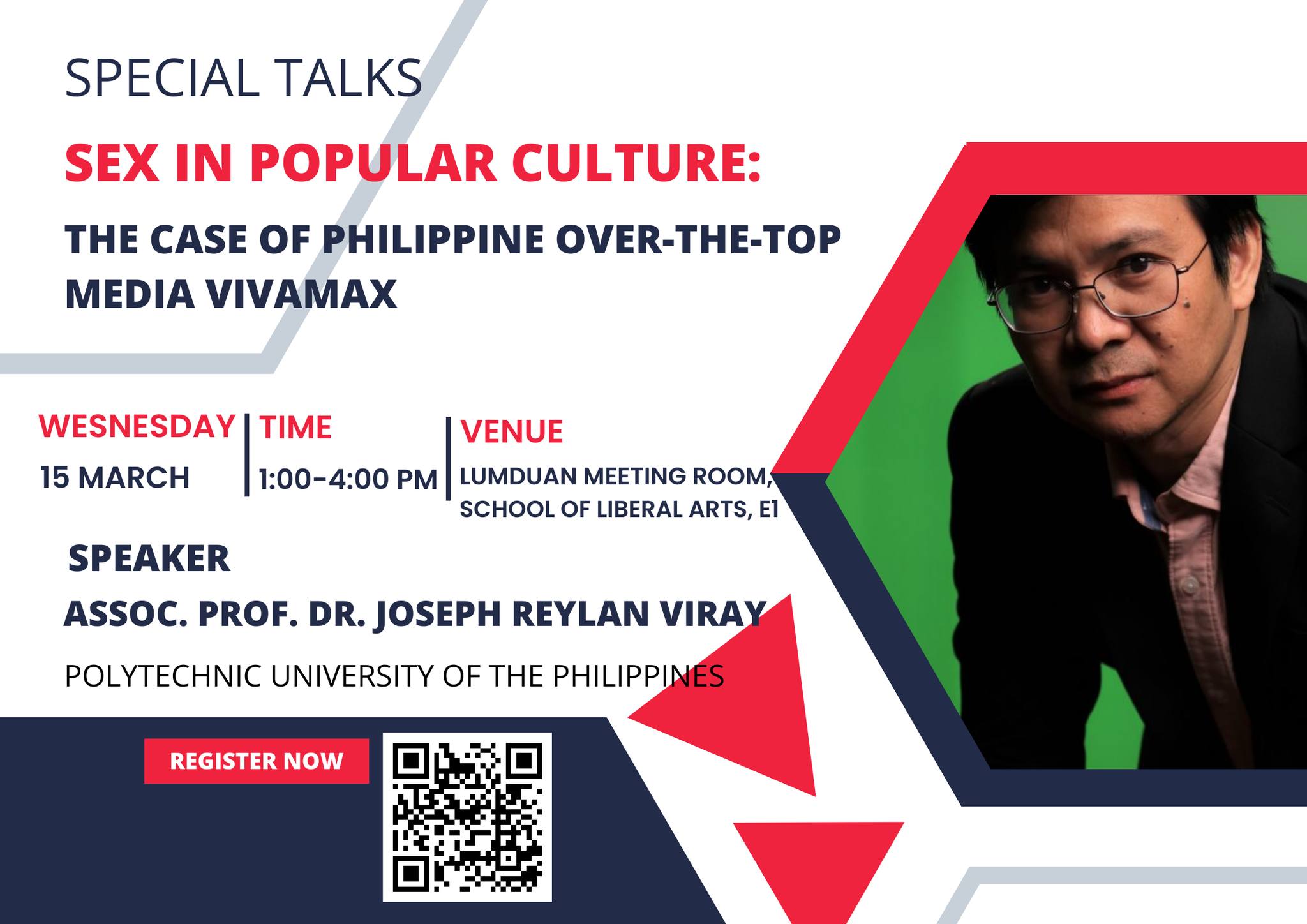 สนว.ศิลปศาสตร์ขอเชิญเข้าร่วมกิจกรรม Special talk “Sex in Popular Culture: The Case of Philippine Over-The-Top media Vivamax” 